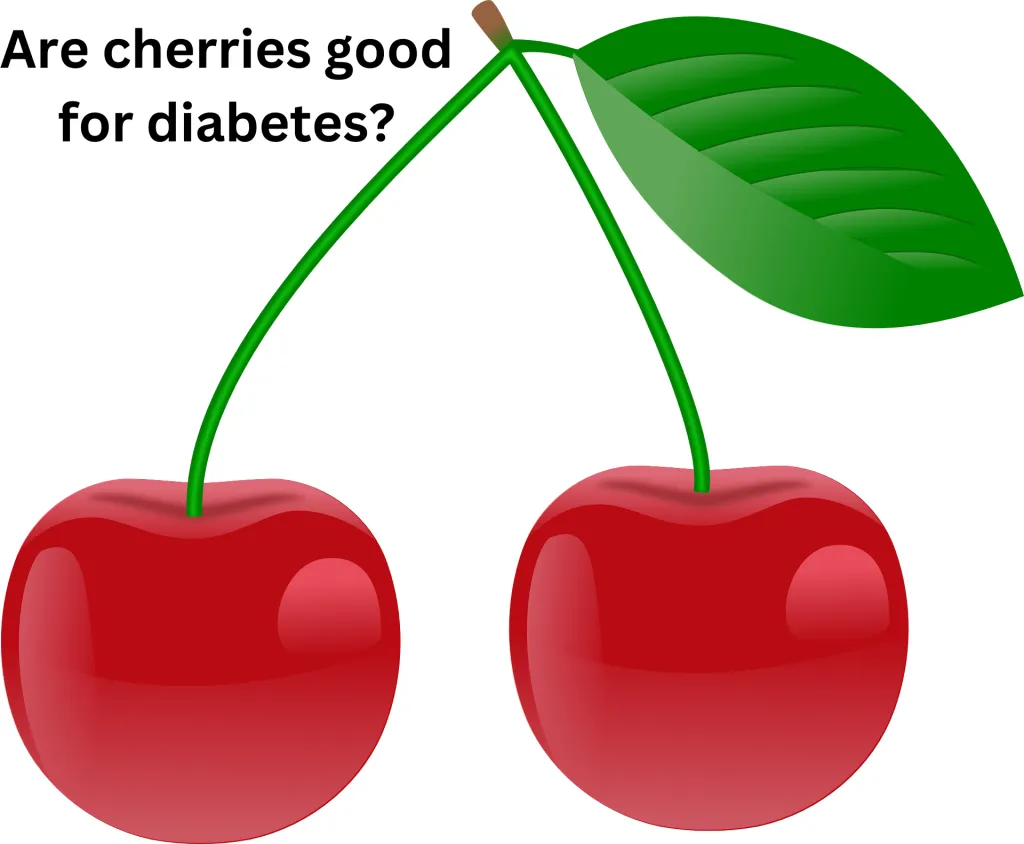 are cherries good for diabetes?