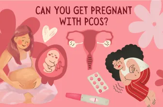 Can You Get Pregnant with PCOS