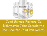 Joint Genesis Reviews: Is BioDynamix Joint Genesis the Real Deal for Joint Pain Relief?